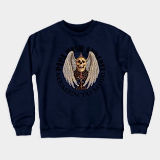 Papa Hash Apparel: Memento Mori Crewneck Sweatshirt